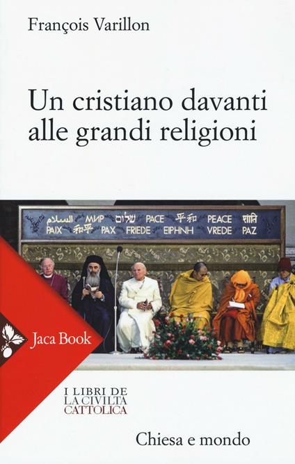 Un cristiano davanti alle grandi religioni - François Varillon - copertina