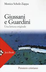 Giussani e Guardini. Una lettura originale