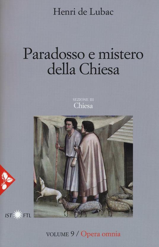 Opera omnia. Vol. 9: Paradosso e mistero della Chiesa. Chiesa - Henri de Lubac - copertina