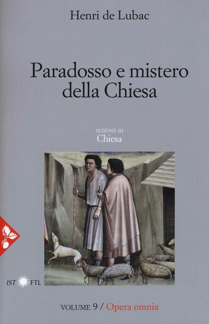 Opera omnia. Vol. 9: Paradosso e mistero della Chiesa. Chiesa. - Henri de Lubac - copertina