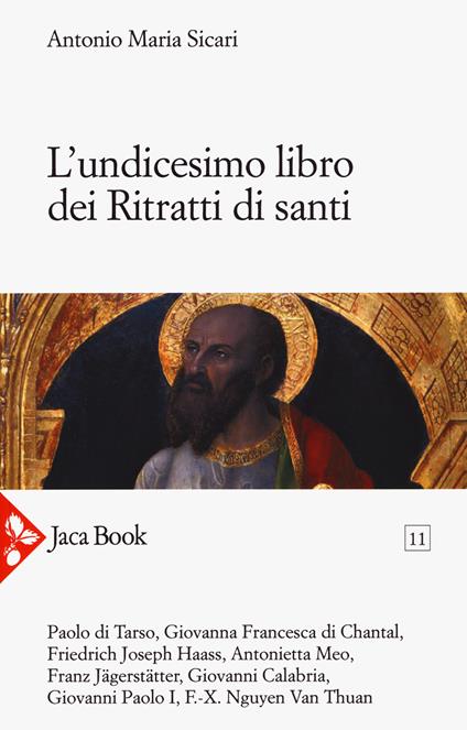 L'undicesimo libro dei ritratti di santi - Antonio Maria Sicari - copertina