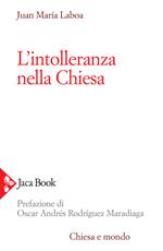 L'intolleranza nella Chiesa