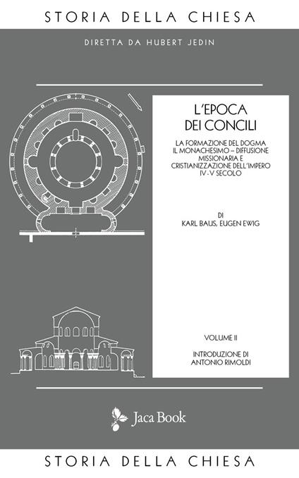 Storia della Chiesa. Vol. 2: L' Epoca dei Concili (IV-V secolo) - copertina