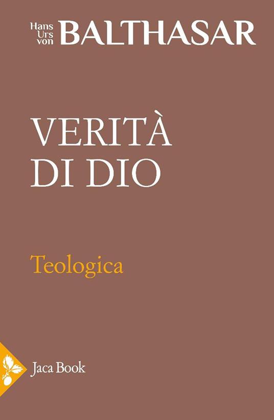 Teologica. Vol. 2: Verità di Dio - Hans Urs von Balthasar - copertina