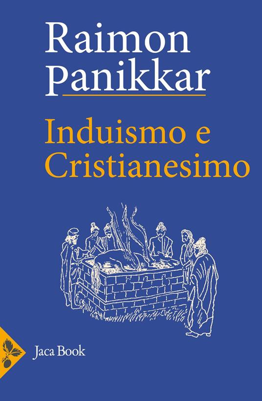 Induismo e cristianesimo - Raimon Panikkar - copertina