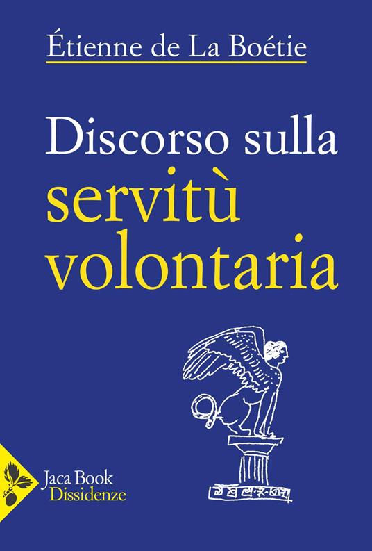 Discorso sulla servitù volontaria - Étienne de La Boëtie - copertina