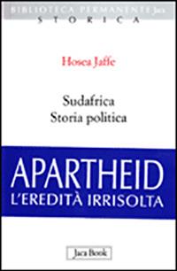 Sudafrica. Storia politica - Hosea Jaffe - copertina