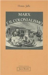 Marx e il colonialismo