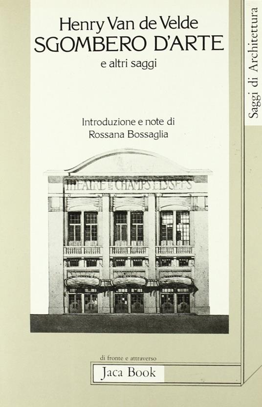 Sgombero d'arte e altri saggi - Henry Van de Velde - copertina