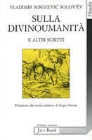 Sulla divinoumanità e altri scritti