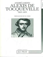Alexis de Tocqueville (1805-1859)