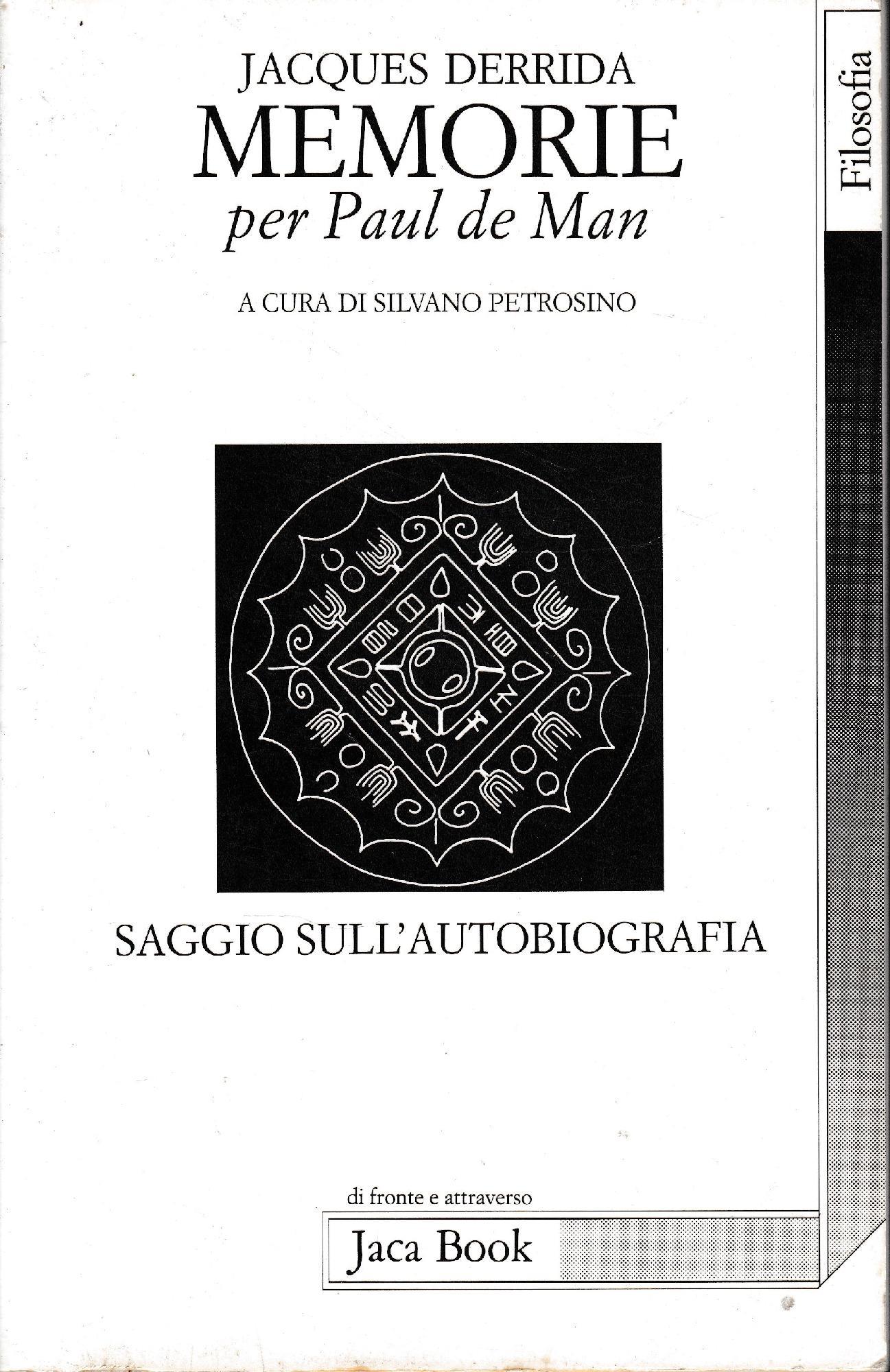 Memorie per Paul De Man. Saggio sull'autobiografia