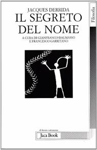 Il segreto del nome. Tre saggi