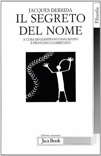 Il segreto del nome. Tre saggi - Jacques Derrida - copertina