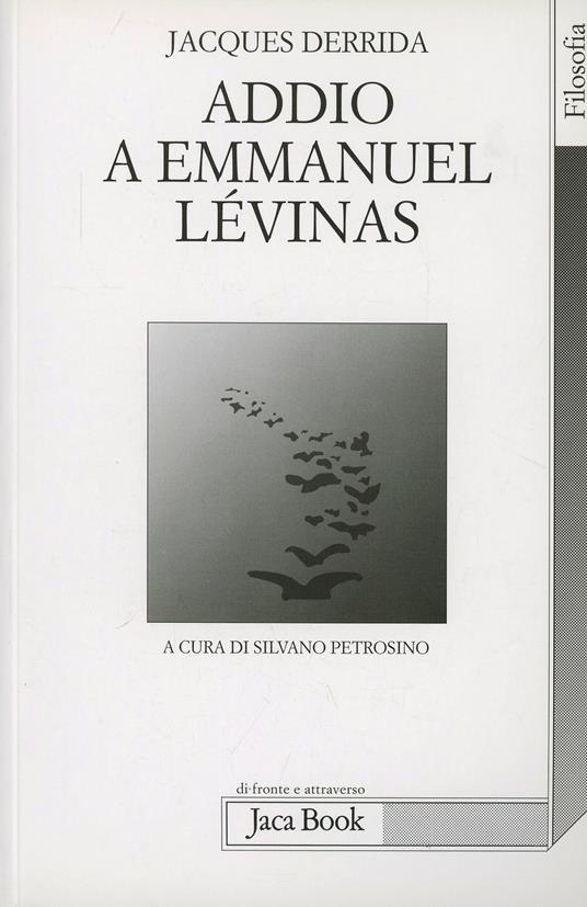 Addio a Emmanuel Lévinas - Jacques Derrida - copertina