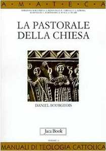 Libro La pastorale della Chiesa Daniel Bourgeois