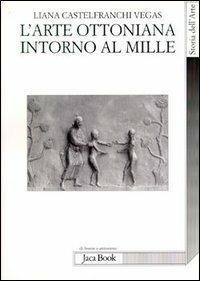 L'arte ottoniana intorno all'anno mille