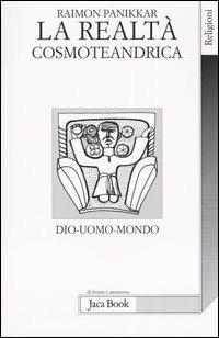 La visione cosmoteandrica