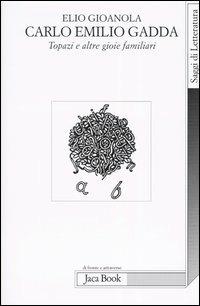 Carlo Emilio Gadda