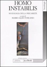 Homo instabilis. Sociologia della precarietà - copertina