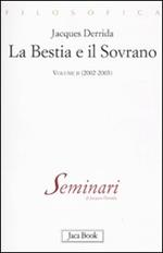 La bestia e il sovrano. Vol. 2: (2002-2003).