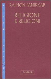 Religione e religioni - Raimon Panikkar - copertina