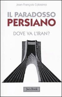 Il paradosso persiano
