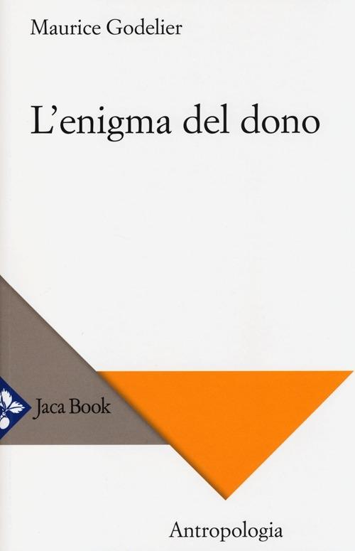 L' enigma del dono - Maurice Godelier - copertina