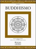 Enciclopedia delle religioni. Vol. 10: Buddhismo