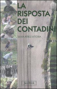La risposta dei contadini - Silvia Pérez-Vitoria - copertina