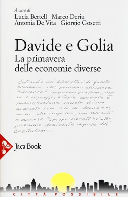 Davide e Golia. La primavera delle economie diverse (GAS, DES, RES...) - copertina