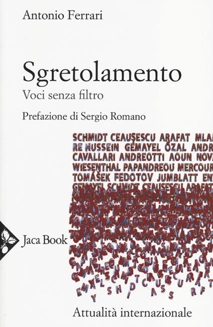 Sgretolamento. Voci senza filtro - Antonio Ferrari - copertina