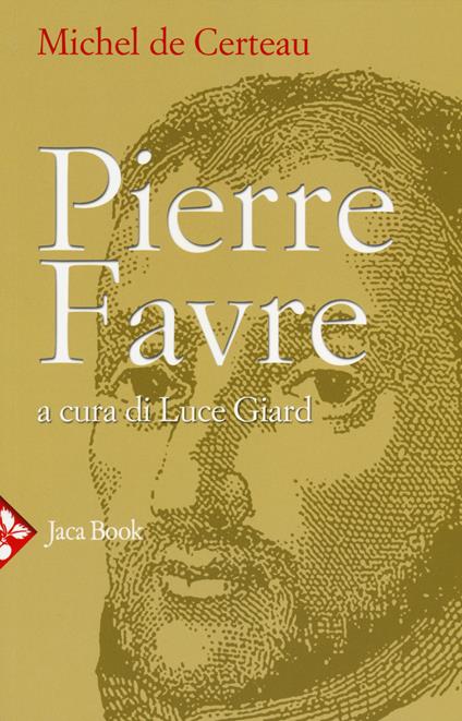 Pierre Favre - Michel de Certeau - copertina