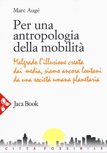 Per una antropologia della mobilità - Marc Augé - copertina