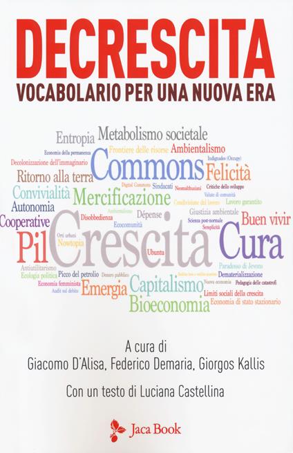 Decrescita. Vocabolario per una nuova era - copertina