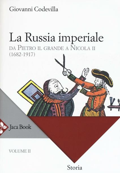 Storia della Russia e dei paesi limitrofi. Chiesa e impero. Vol. 2: La Russia imperiale. Da Pietro il Grande a Nicola II (1682-1917). - Giovanni Codevilla - copertina