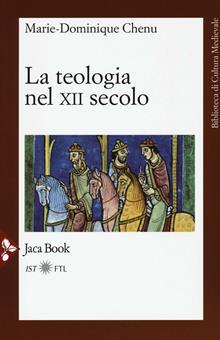 La teologia nel XII secolo