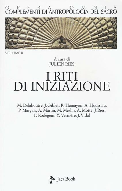 Complementi di antropologia del sacro. Vol. 2: riti di iniziazione, I . - copertina