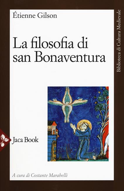 La filosofia di san Bonaventura - Étienne Gilson - copertina