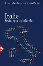 Italie. Sociologia del plurale