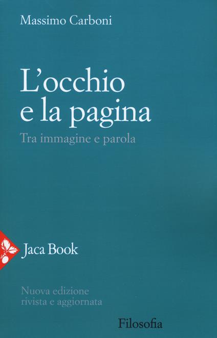 L'occhio e la pagina. Tra immagine e parola - Massimo Carboni - copertina