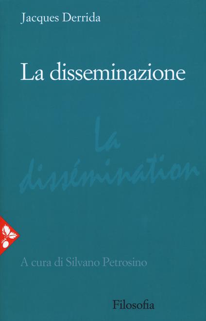 La disseminazione - Jacques Derrida - copertina