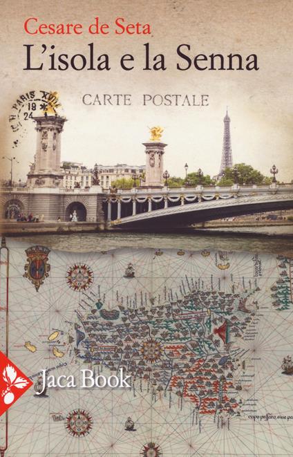 L'isola e la Senna - Cesare De Seta - copertina
