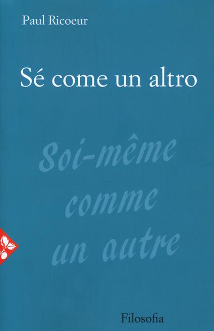 Sé come un altro - Paul Ricoeur - copertina