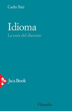 Idioma. La cura del discorso