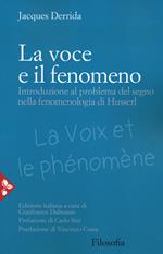 La voce e il fenomeno. Introduzione al problema del segno nella fenomenologia di Husserl