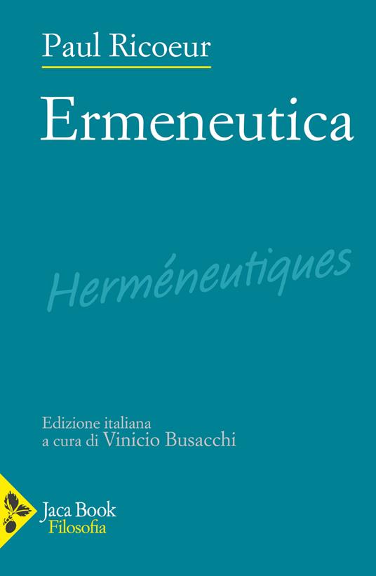 Ermeneutica - Paul Ricoeur - copertina