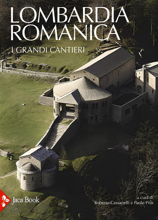 Lombardia romanica. Ediz. illustrata - copertina