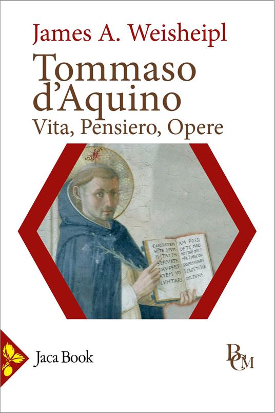 Tommaso d'Aquino. Vita, pensiero, opere - James A. Weisheipl - copertina