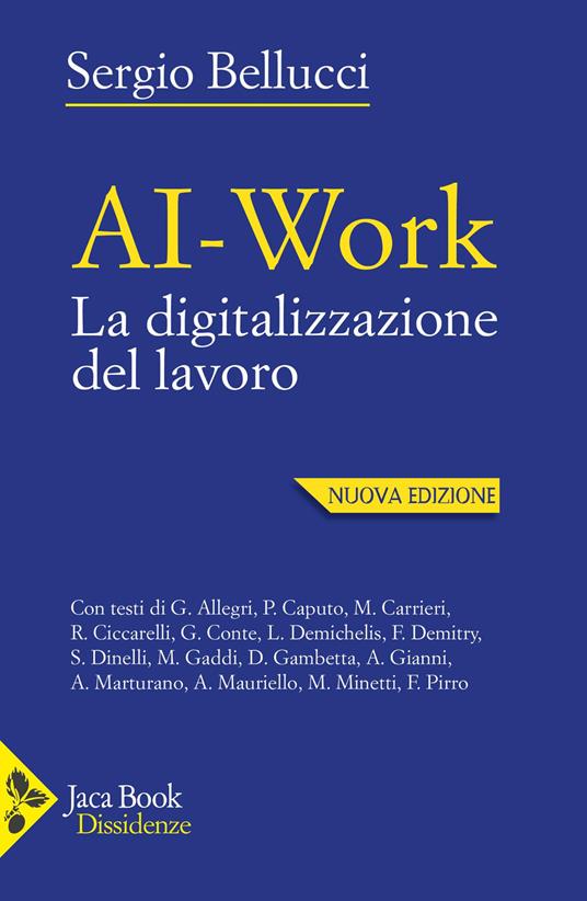 Ai-work. La digitalizzazione del lavoro - Sergio Bellucci - copertina
